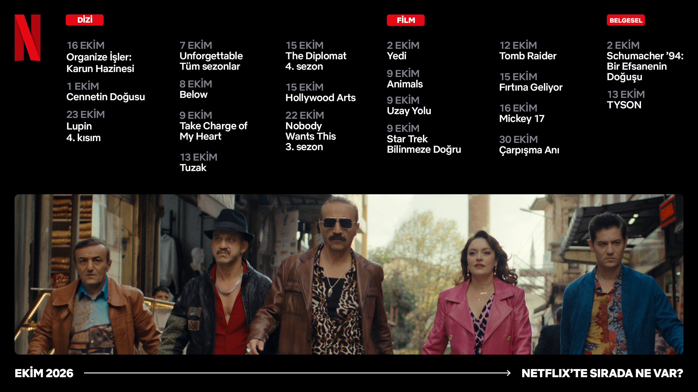 Netflix Ekim 2026 takviminde yer alan dizi, film ve belgesellerin tarihli listesi